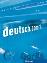 Deutsch.com 1: Arbeitsbuch