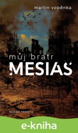 Můj bratr mesiáš