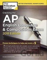 Cracking the AP English Language and Composition Exam