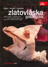 Zlatovlaska: Baletni Pohadka V.franz/Balet Nd, Komorni Orch.