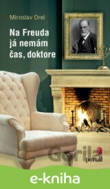 Na Freuda já nemám čas, doktore