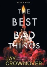 The Best Bad Things