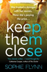 Keep Them Close