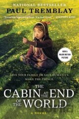 The Cabin at the End of the World [Movie Tie-in]