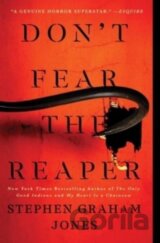Don't Fear the Reaper