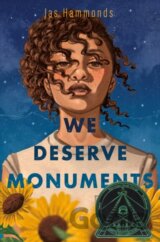 We Deserve Monuments