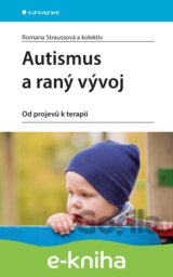 Autismus a raný vývoj