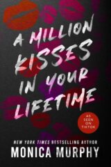 A Million Kisses in Your Lifetime