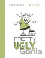 Pretty Ugly