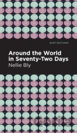 Around the World in Seventy-Two Days