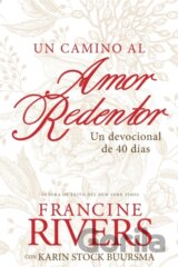 camino al amor redentor, Un