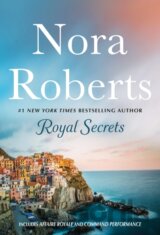Royal Secrets: 2-in-1: Affaire Royale and Command Performance