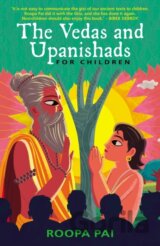 The Vedas and Upanishads for Children