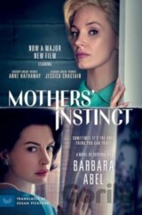 Mothers' Instinct [Movie Tie-in]