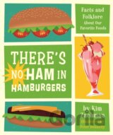 There's No Ham in Hamburgers