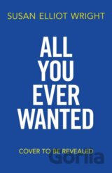 All You Ever Wanted