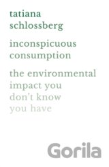 Inconspicuous Consumption