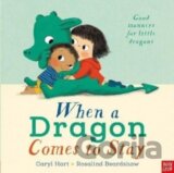 When a Dragon Comes to Stay