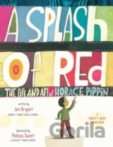 A Splash of Red: The Life and Art of Horace Pippin