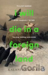 I Will Die in a Foreign Land