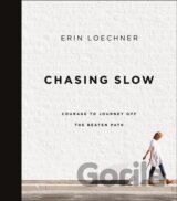 Chasing Slow