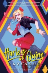 Harley Quinn: Ravenous