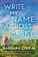 Write My Name Across the Sky