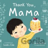 Thank You, Mama