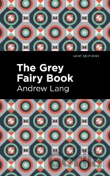 The Grey Fairy Book