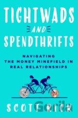 Tightwads and Spendthrifts