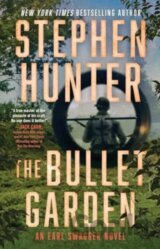 The Bullet Garden