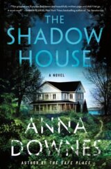 The Shadow House