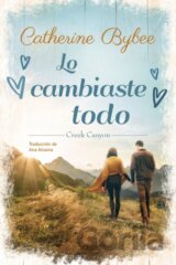 Lo cambiaste todo