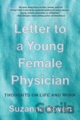 Letter to a Young Female Physician