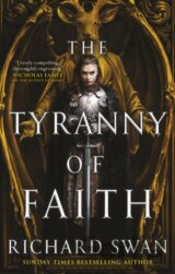 The Tyranny of Faith