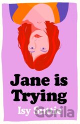Jane is Trying