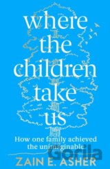 Where the Children Take Us