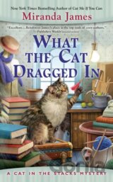What the Cat Dragged In