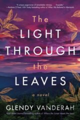 The Light Through the Leaves