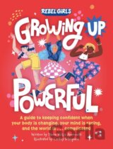Growing Up Powerful