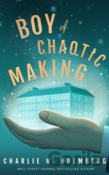 Boy of Chaotic Making