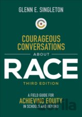 Courageous Conversations About Race
