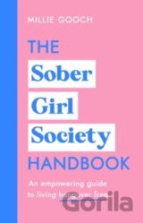 The Sober Girl Society Handbook
