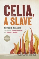 Celia, a Slave