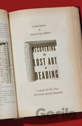 Recovering the Lost Art of Reading
