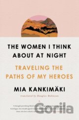 The Women I Think About at Night