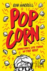 Popcorn: A hilarious and moving story about coping with anxiety