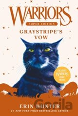 Warriors Super Edition: Graystripe's Vow