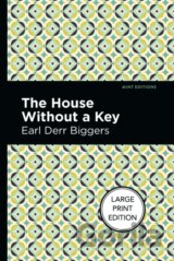 The House Without A Key