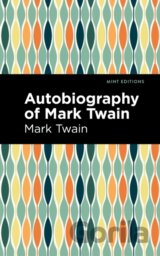 Autobiography of Mark Twain